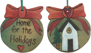 Ball Ornament –  "Home for the Holidays" ball ornament with home and tree motif
