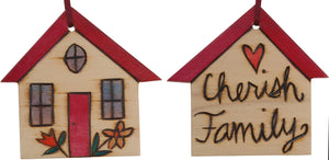 House Ornament –  "Cherish Family" house ornament with tan home and flower motif