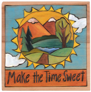 Sticks handmade wall plaque with "Make the time sweet" quote and sun icon with mountain landscape within the shape
