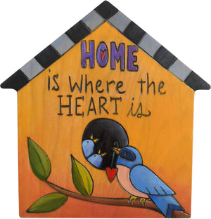House Shaped Plaque –  "Home is Where the Heart is" home shaped plaque with bird and babies