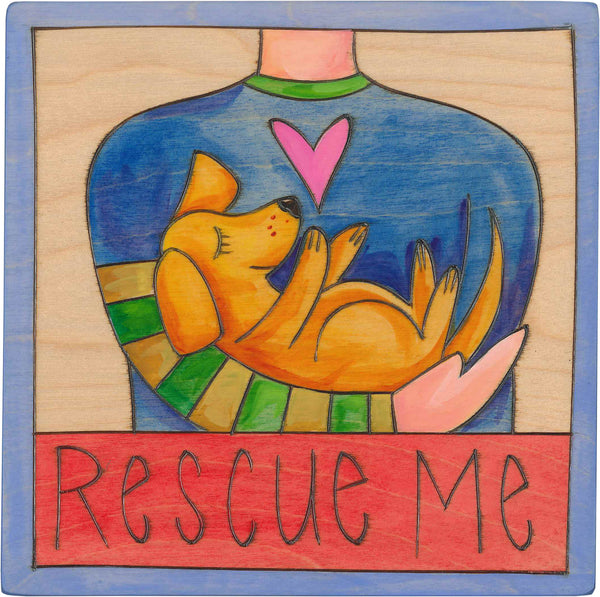 7"x7" Plaque –  "Rescue Me" with a cute adoptable pup motif