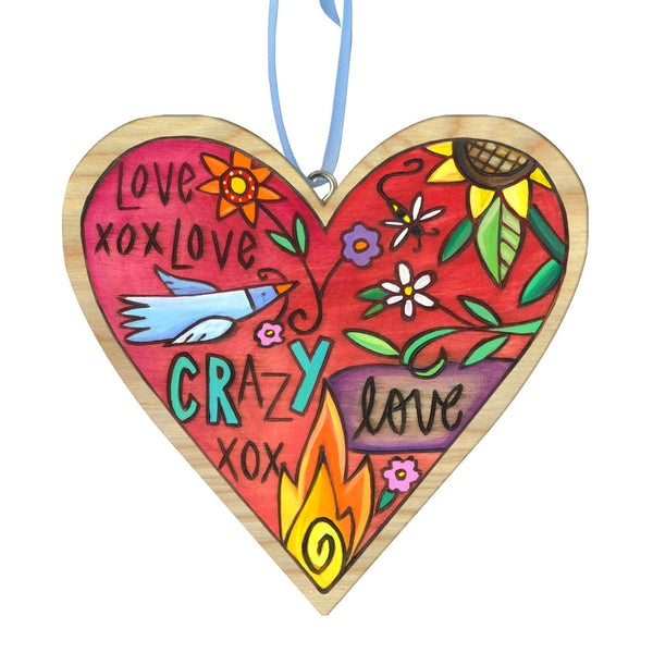 "Love Love Crazy Love" vibrant ornament with floral designs and a touch of flame.