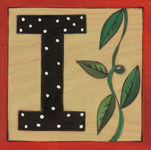 Sincerely, Sticks "I" Alphabet Letter Plaque option 1 with polka dots