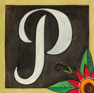 Sincerely, Sticks "P" Alphabet Letter Plaque option 2 with flower