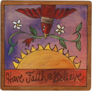 Sticks handmade wall plaque with "Have Faith - Believe" quote and bird with floral vine imagery