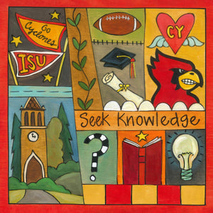 "Seek Knowledge" Plaque – Beautiful artisan printed plaque in honor of Iowa State University front view