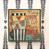 "Morning Ritual" Plaque