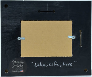 "Lake, Life, Love" Picture Frame