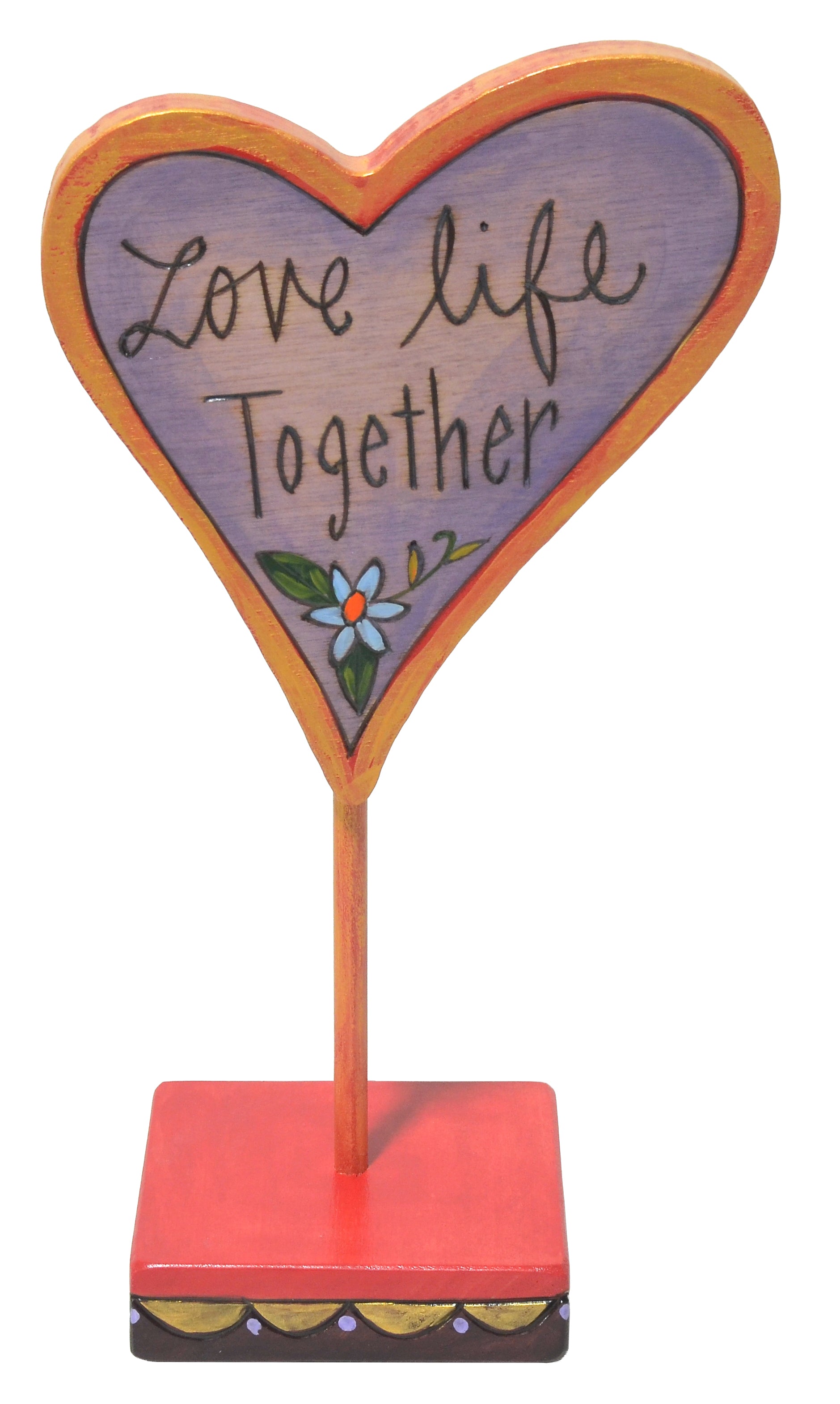 Heart-shaped sign with 'Love life Together' text on a stand with a white background