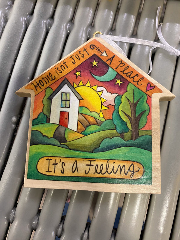 "Best Feeling" House Ornament