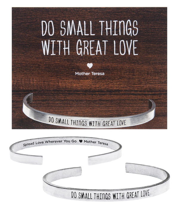 "Do Small Things with Great Love" Metal Cuff Bracelet