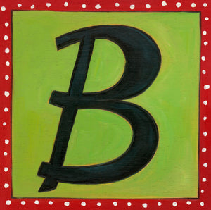 Sincerely, Sticks "B" Alphabet Letter Plaque option 1 with polka dot border