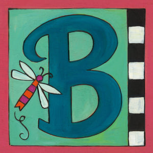 Sincerely, Sticks "B" Alphabet Letter Plaque option 3 with dragonfly