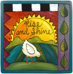 7"x7" Plaque –  Rise and shine, early bird gets the worm!