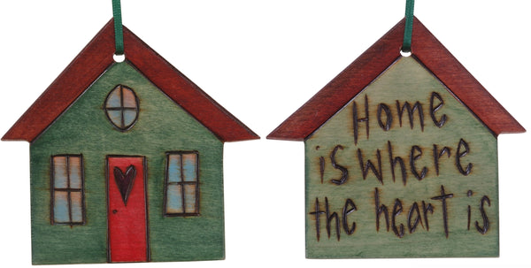 House Ornament –  "Home is where the heart is," Heart home ornament