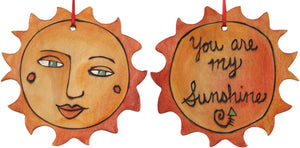 Sun Ornament –  Elegant "You are my Sunshine" ornament with charming sunshine