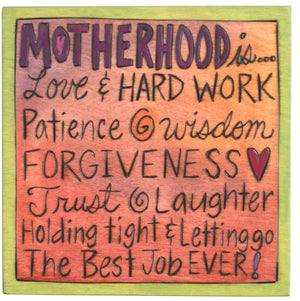7"x7" Plaque –  Endearing "motherhood is..." plaque motif