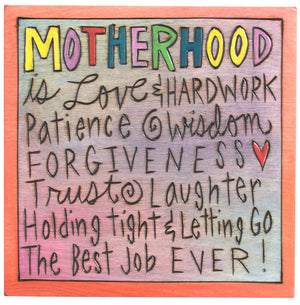 7"x7" Plaque –  Endearing "motherhood is..." plaque motif