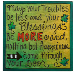 "May your troubles be less..." Irish blessing quote plaque motif