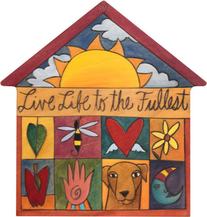 House Shaped Plaque –  "Live Life to the Fullest" house shaped plaque with colorful block icons and rising sun