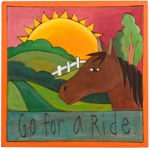 7"x7" Plaque –  "Go for a ride" horse themed plaque