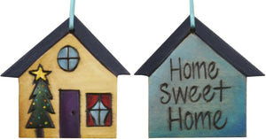 House Ornament –  "Home Sweet Home" house ornament with Christmas tree and home motif