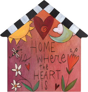 House Shaped Plaque –  "Home is Where the Heart is" house shaped plaque with sun and moon motif