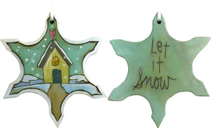 Snowflake Ornament –  "Let it Snow" snowflake ornament with cozy cottage in the snowfall motif