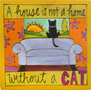 Sticks handmade wall plaque with "A house is not a home without a cat" quote and imagery