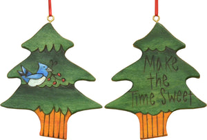 Sweet and simple "make the time sweet" tree ornament with a blue jay