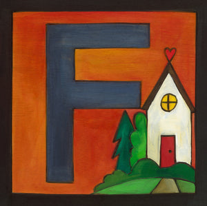 Sincerely, Sticks "F" Alphabet Letter Plaque option 1 with a house