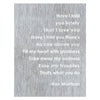 Have I Told You Lately Wall Art – "Have I told you lately that I love you, have I told you there's no one above you," we have turned this Van Morrison song into beautiful contemporary piece of wall art