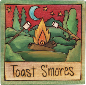 7"x7" Plaque –  "Toast S'mores" campfire motif
