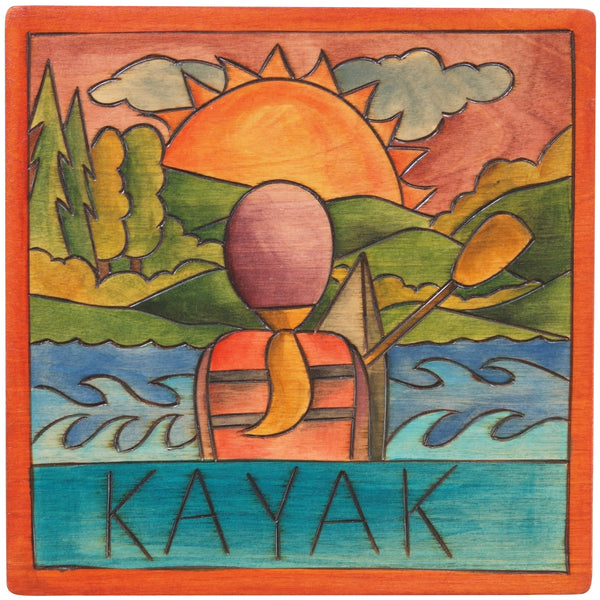 7"x7" Plaque –  Go out for adventure and "kayak"