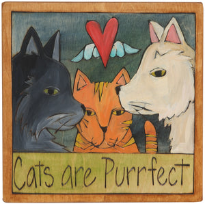 7"x7" Plaque –  "Cats are purrfect" kitty motif